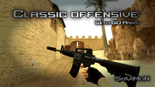 Classic Offensive Pack With GO Arms For CS S V1 Counter Strike Source