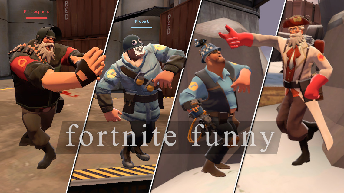 All Class Fortnite Default Dance Moves Team Fortress 2 Mods