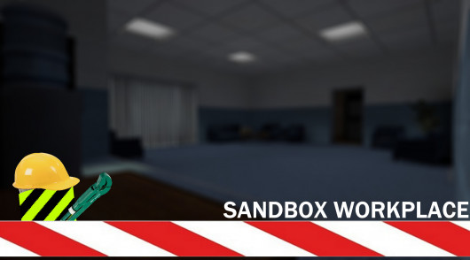 Sandbox Workplace in Progress
