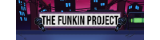 The Funkin Project