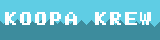 Koopa Krew Flag
