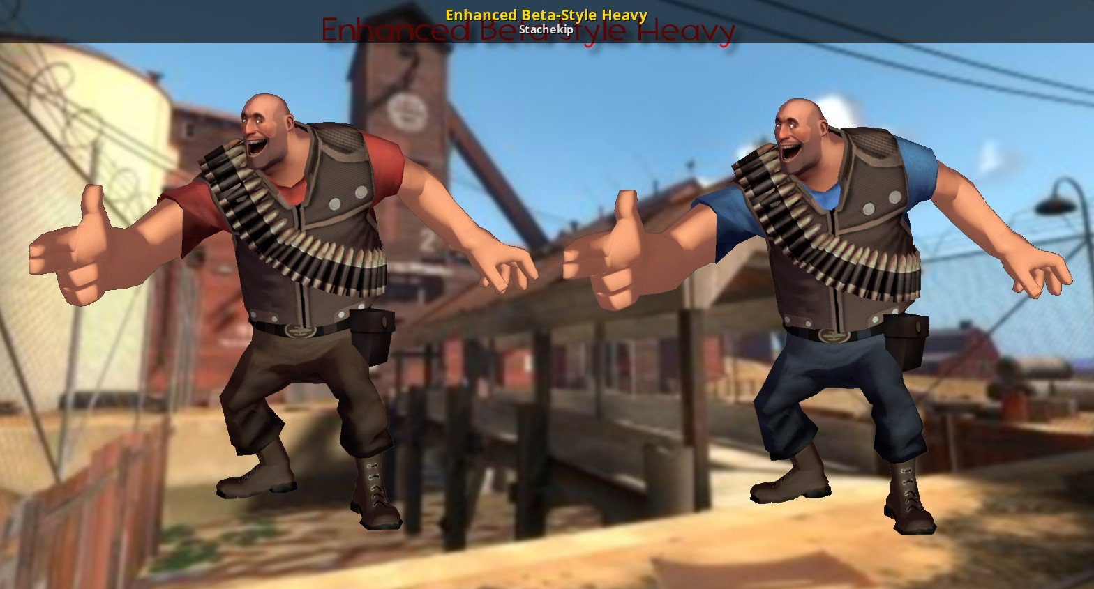 A Mod for Team Fortress 2. Enhanced Beta-Style Heavy. 