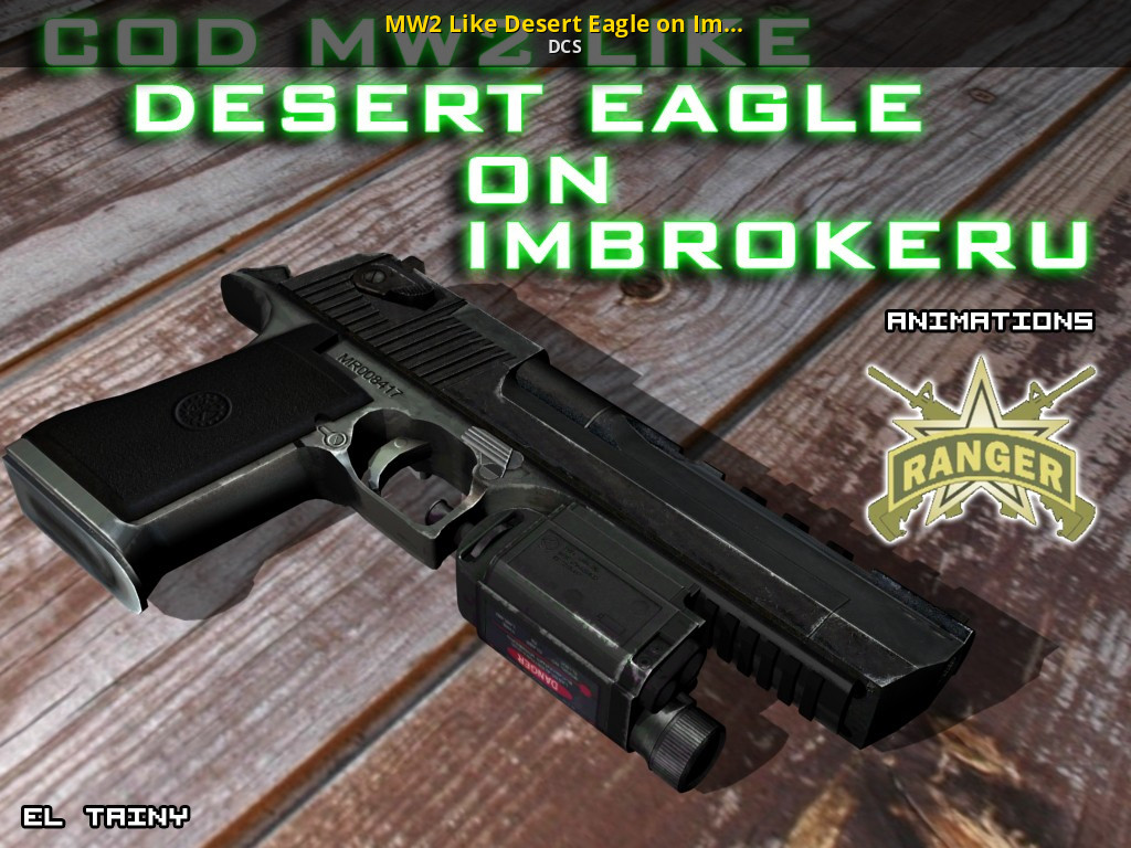 MW2 Like Desert Eagle on Imbrokeru Animations Counter-Strike: Source Mods.