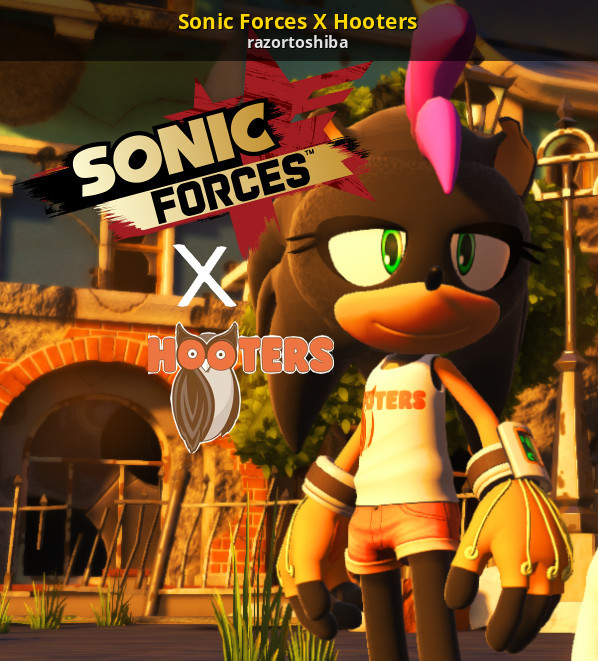 Sonic Forces X Hooters. 