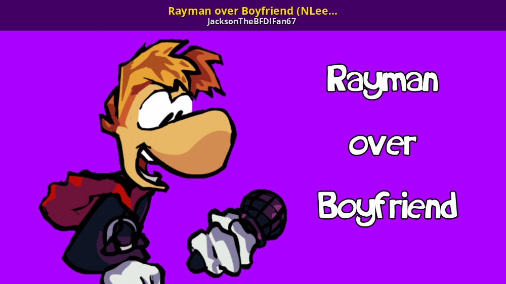 Over boyfriend. Rayman Mods.