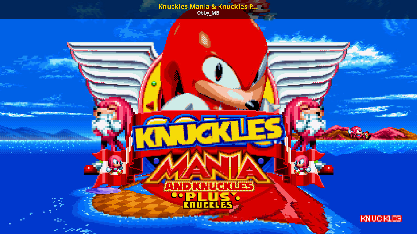 Knuckle mania. Knuckle mania. Knuckles unknow for me. Knuckle mania. Sonic 3 and knuckles остров ангела.