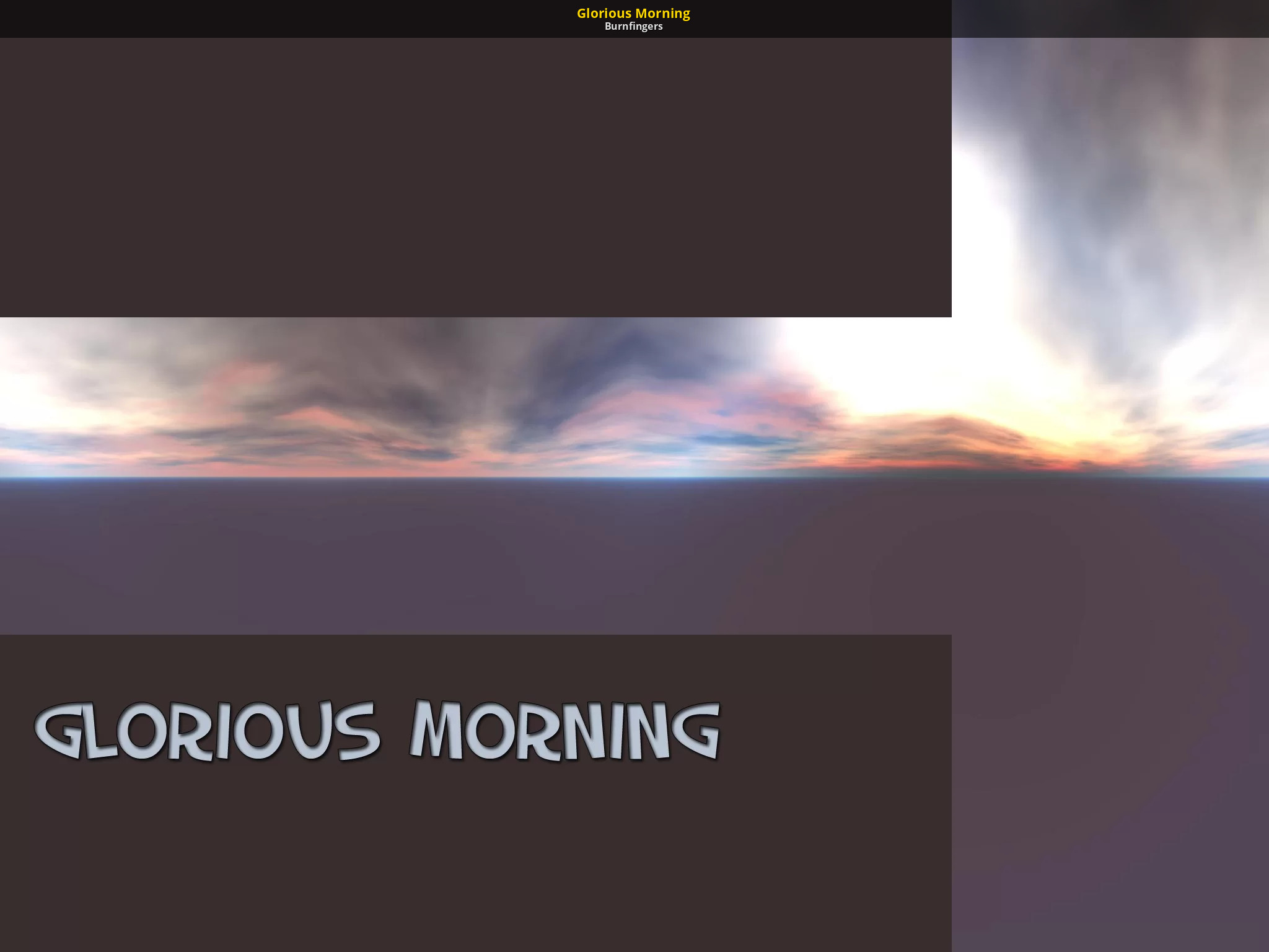 Glorious morning. Cubemap день. Glorious morning игра. Skybox Panorama. Glorious morning из какой игры.