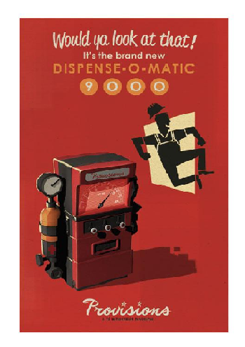 The Dispense-O-Matic 9000! (RED)