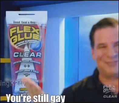 You're still gay!