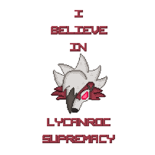 Believing in Lycanroc Supremacy