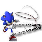 Sonic. Speed is my game.