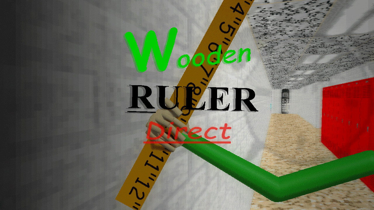 Wooden Ruler Direct (Applications Open) Blog Post for Baldi's Basics ...