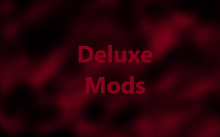 Deluxe Mods