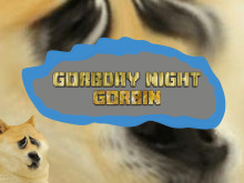 Gorbday Night Gorbin