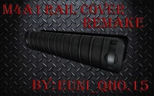 M4A1 Rail Cover Remake
