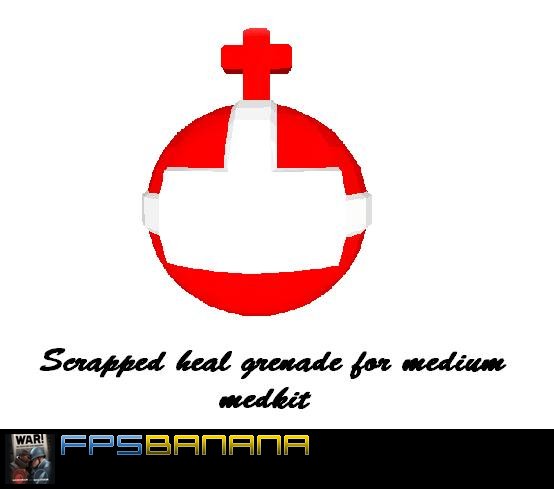 Scrapped Heal grenade for medkit