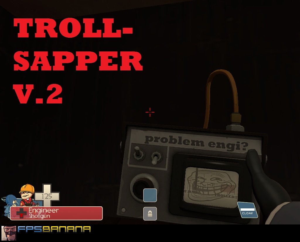 Troll-Sapper v.2