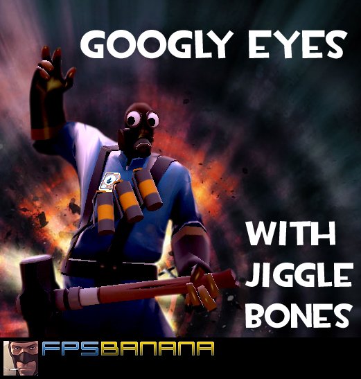 Googly Eyes [Team Fortress 2] [Mods]