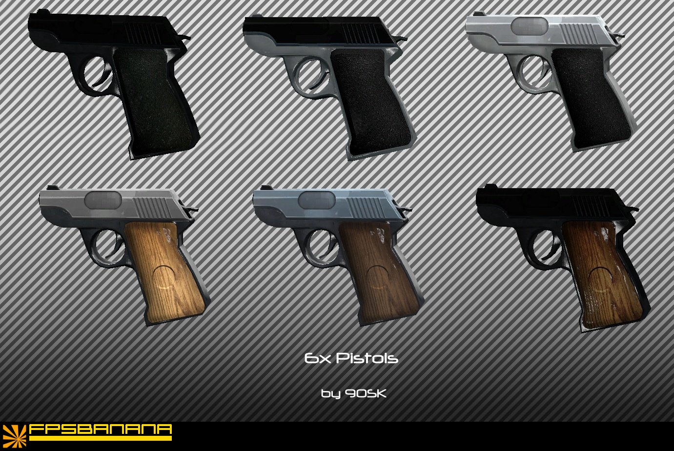6x Pistols