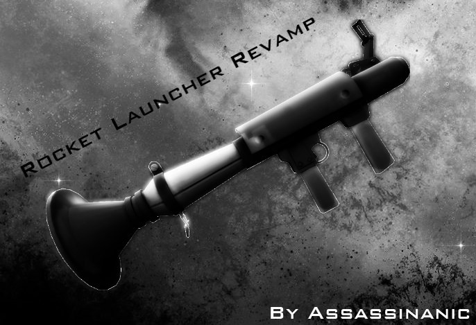 Rocket Launcher Revamp
