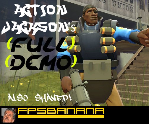 ActionJackson's Full Demo!