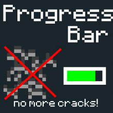 Progress Bar Cracks