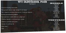 TF2 Oldschhool Pack Release 11