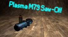 Plasma M79 Saw-Off