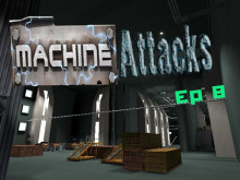 MvM Machine Attacks Ep8