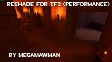 Reshade for TF2 (Performance)