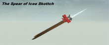 The Spear of Icee Skottch