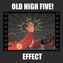 Old High Five! Effect