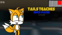 Tails teaches quick maths
