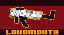 [B&S] Loudmouth