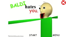 Baldi HATES you!