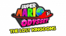Super Mario Odyssey: The Lost Kingdoms