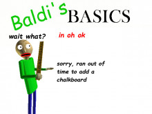 Baldi's Basics in oh ok