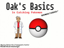 Oak's Basics in Catching Pokemon Remastered