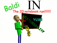 Baldi in the 20 notebook run!!!