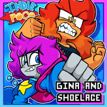Gina and Shoelace (for Penelope)