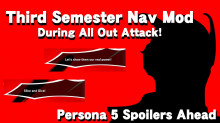 (Spoilers!) Persona 5 3rd Semester All Out Attack!