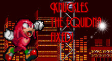 Knuckles Fixed for Sonic 2!