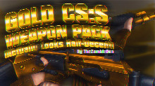 Gold CS:S Weapon Pack (Actually Looks Half-Decent)