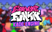 Friday Night Funkin' Kade Engine