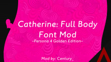 Catherine Font for Persona 4 Golden