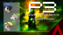 Persona 3 the Movie In-Battle Portraits