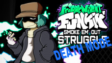 FNF Smoke Em' Out Struggle death mode