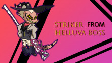 Striker | Helluva Boss