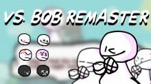 Vs. Bob Remake - Literally EVERY FNF Remaster Mod