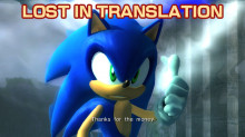 Sonic The Hedgehog ~ Lost in Translation